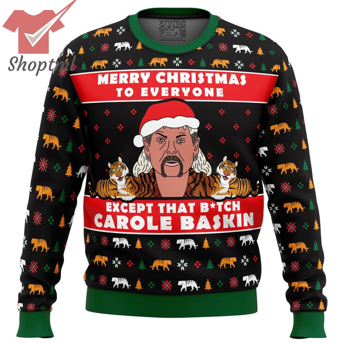 Joe Exotic Tiger King Merry Christmas To Everyone Except Ugly Sweater