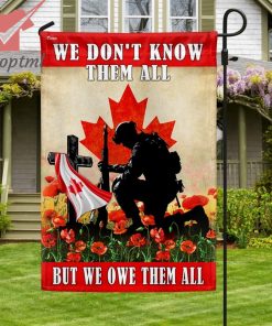 Remembrance Day Canadian Veteran We Don?t Know Them All Flag