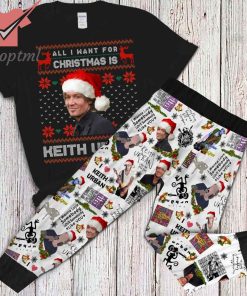 All I Want For Christmas is Keith Urban Pajamas Set