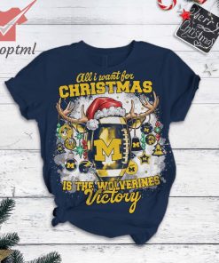 All i want for christmas is the Wolverines victory christmas pajamas set