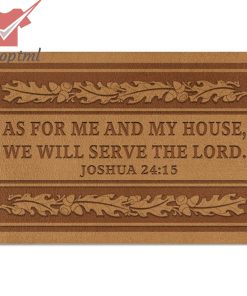 As for me and my house we will serve the lord joshua 24 15 doormat