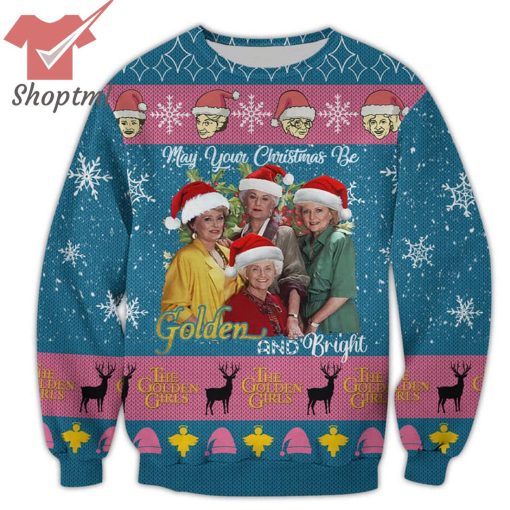 The Golden Girls may your christmas be golden and bright ugly sweater