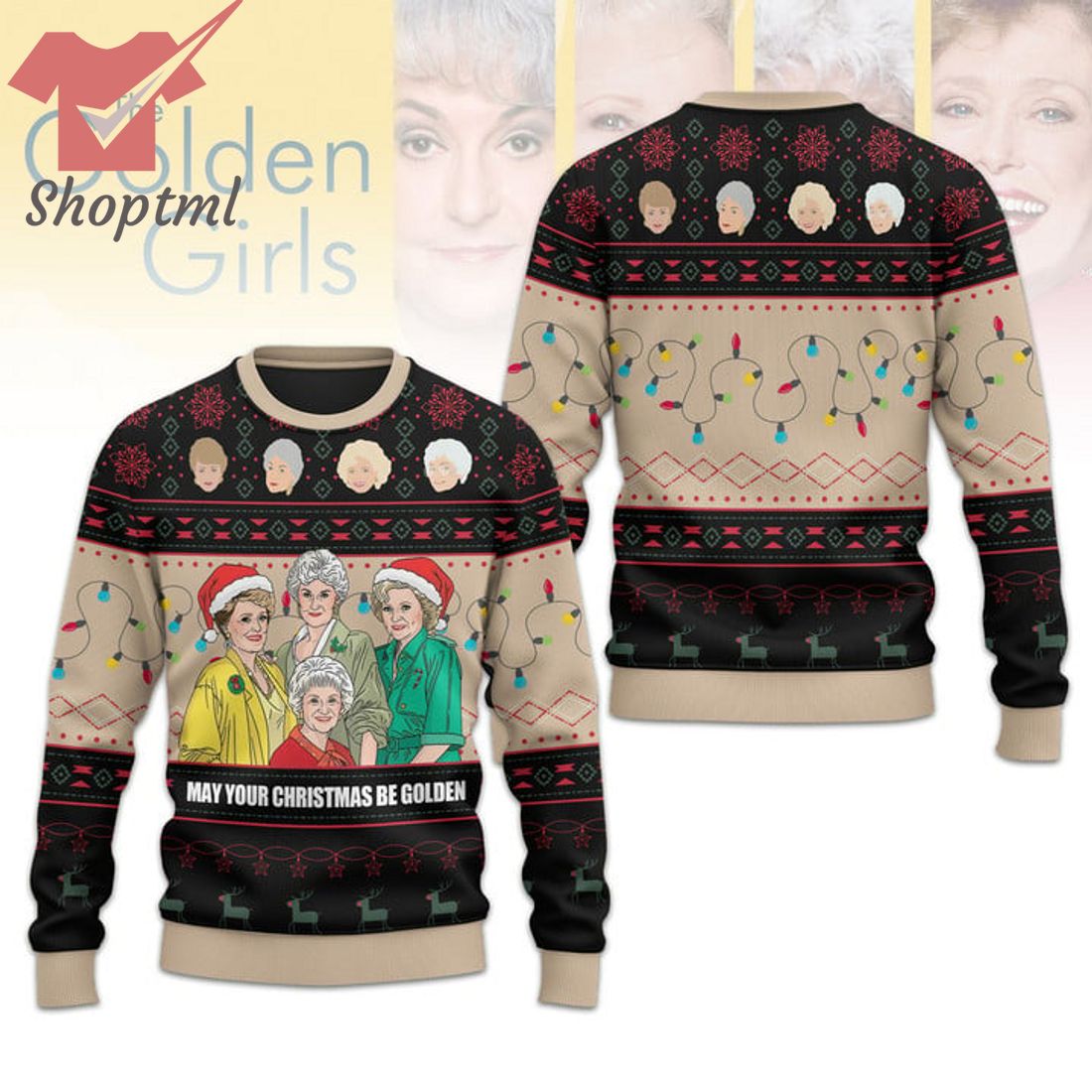The Golden Girls Santa Hat May Your Christmas Be Golden Ugly Christmas Sweater