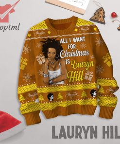 All I Want For Xmas Is Lauryn Hill Ugly Christmas Sweater