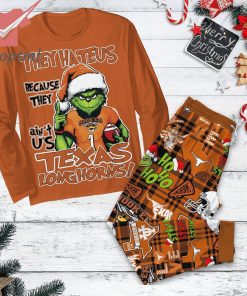 Grinch They Hate Us Beacuse They Ain’t Us Texas Longhorns Christmas Pajamas Set