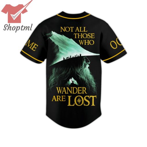 LOTR Not All Those Wander Are Lost Custom Name Number Baseball Jersey