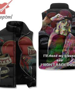 Tom Petty i’ll stand my ground and i won’t back down puffer sleeveless jacket
