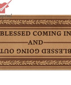 Blessed Coming In And Blessed Going Out Doormat