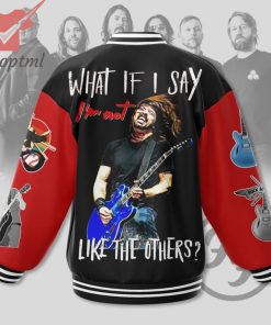 foo fighter what if i say like the others baseball jacket 3 pqJl8