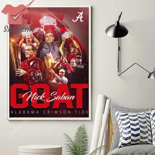 Goat Nick Saban Coach Alabama Crimson Tide Bomber Poster