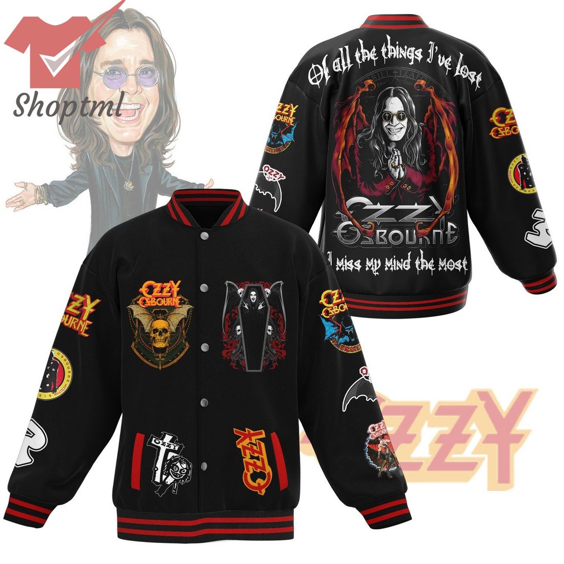 Ozzy Osbourne of all the things i've lost i miss my mind the most baseball jacket