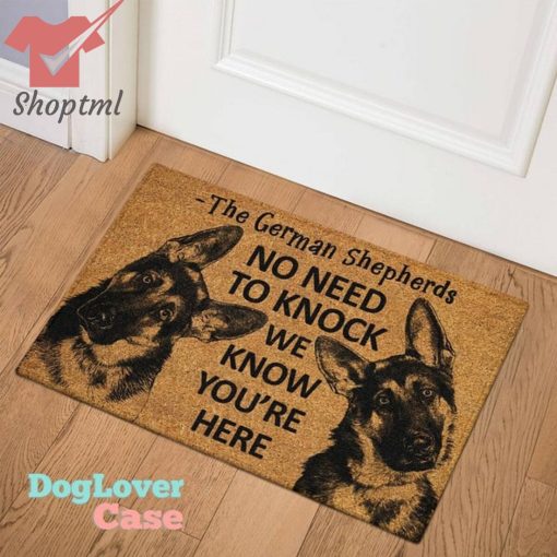 The German Shepherds No Need To Knock We Know You’re Here Doormat