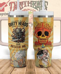 Dirty Heads Band Stanley Tumbler