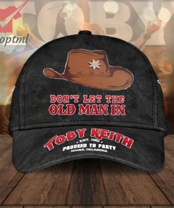 Toby Keith Don’t Left The Old Man In Classic Cap